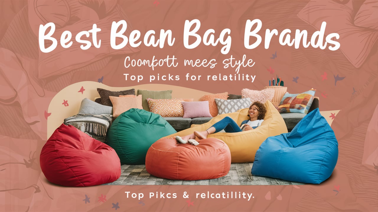 Top 10 Best Bean Bag Brands In India (October 2024)